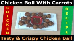 Chicken Ball Recipe With Carrot